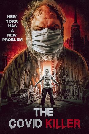 The Covid Killer 2021 Dubb in Hindi Hdrip